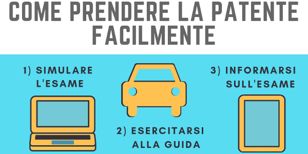 Come prendere la patente facilmente