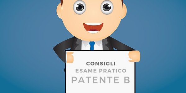 Consigli esame pratico patente b: bocciato? no grazie!