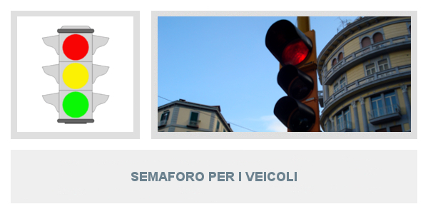 Semaforo per i veicoli