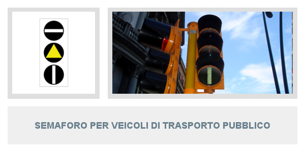 Semaforo per veicoli di trasporto pubblico